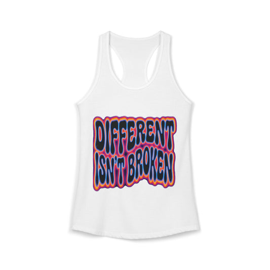 Different isn't Broken Women's Ideal Racerback Tank - Estrella & The Stars