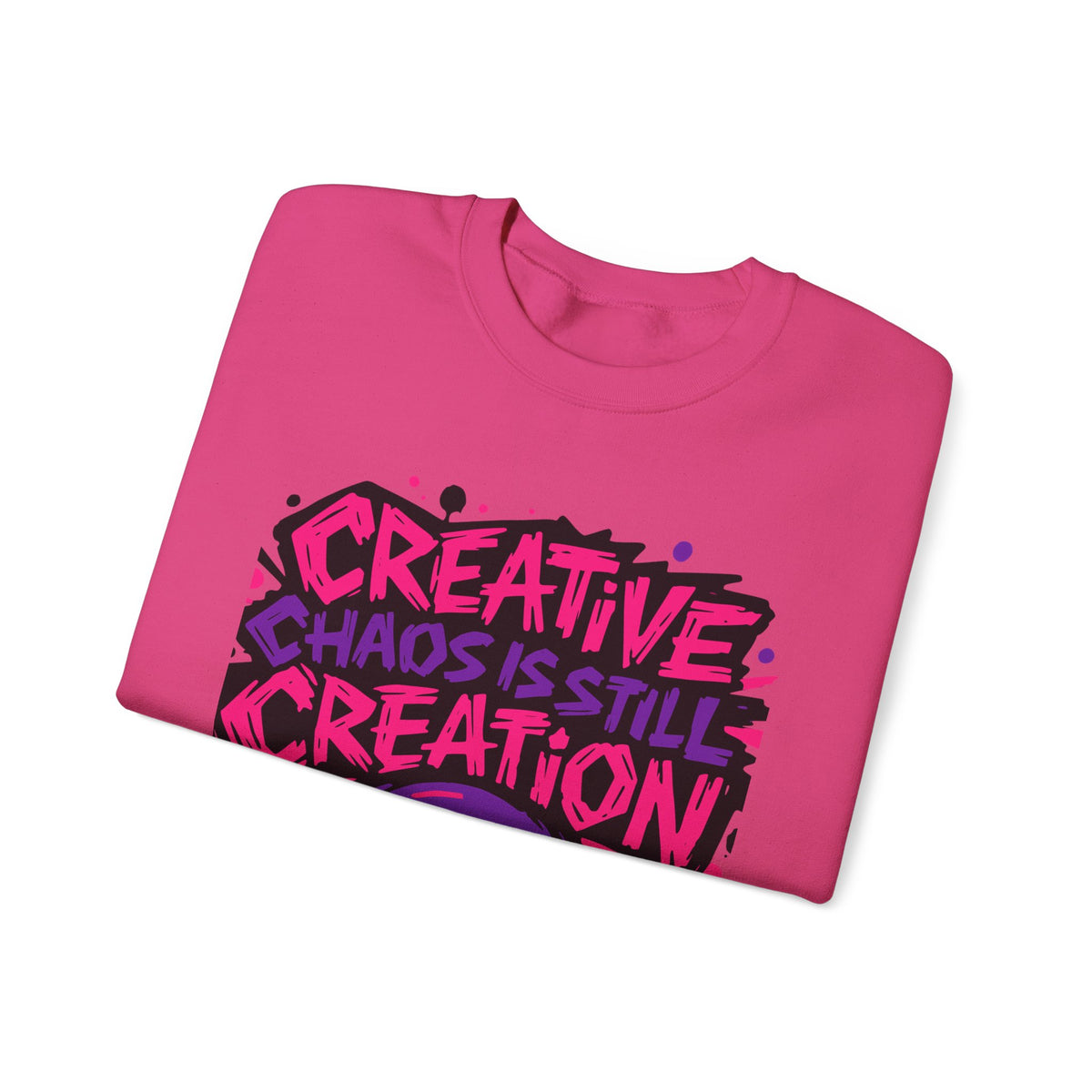 Creative Chaos Crewneck Sweatshirt — "Creative Chaos Is Still Creation" Graphic - Estrella & The Stars