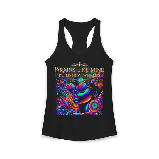 Brains Like Mine Change The World-Women's Ideal Racerback Tank - Estrella & The Stars