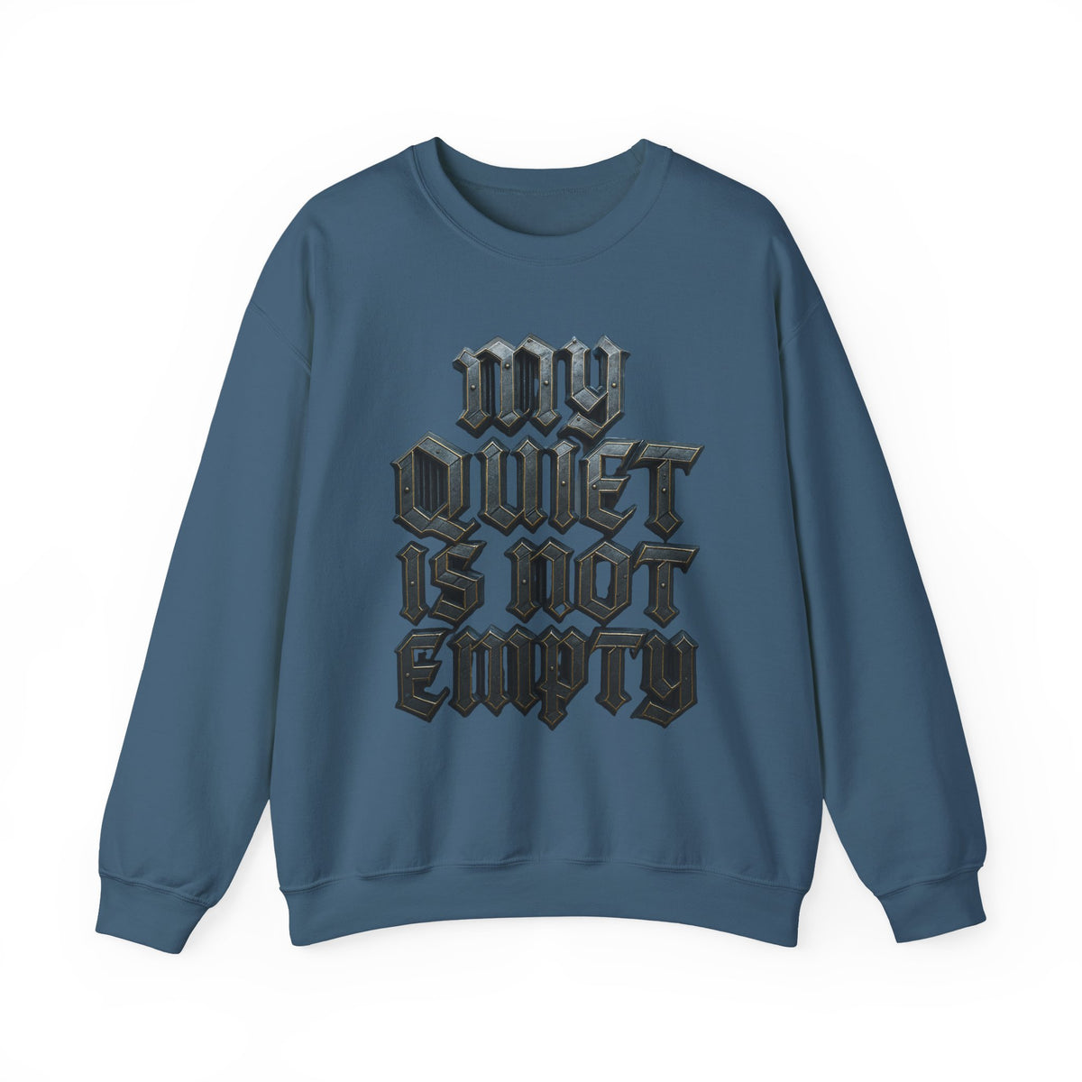 Crewneck Sweatshirt — Gothic 'My Quiet Is Not Empty' Graphic - Estrella & The Stars