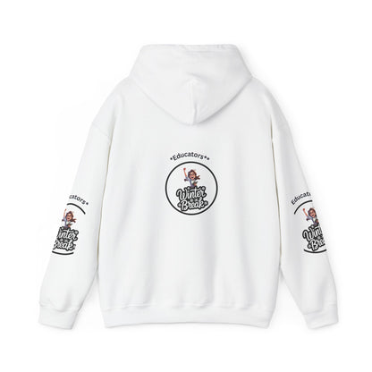 Educator's Winter Break Hoodie - Cozy Unisex Sweatshirt - Estrella & The Stars