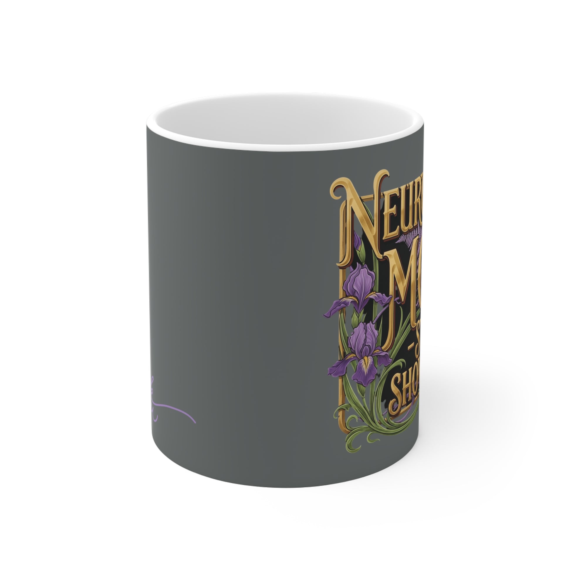 Mothers Day Gift - Neurospicy Mom Mug — "Still Showing Up" Inspirational Ceramic Coffee Cup - Estrella & The Stars