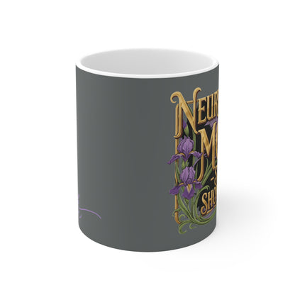 Mothers Day Gift - Neurospicy Mom Mug — "Still Showing Up" Inspirational Ceramic Coffee Cup - Estrella & The Stars