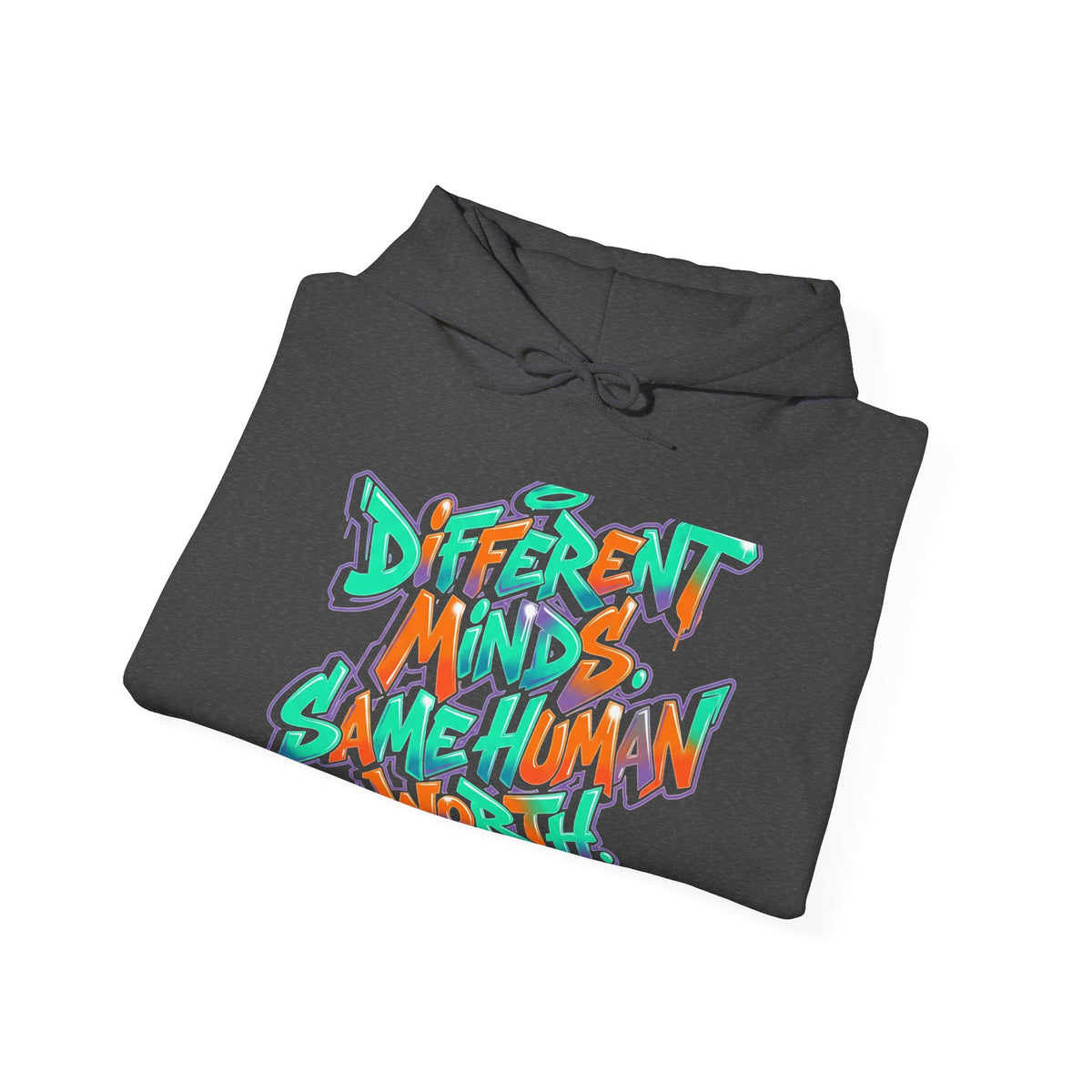 Hoodie — "Different Minds, Same Human Worth" Graffiti Streetwear Hoodie - Estrella & The Stars