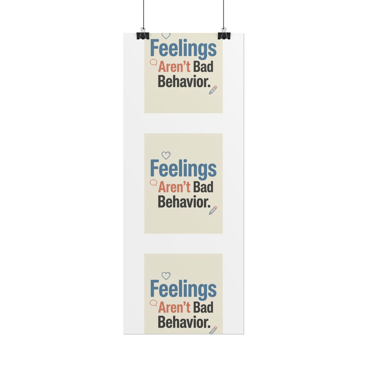 Poster — "Feelings Aren't Bad Behavior" Motivational Wall Art - Estrella & The Stars