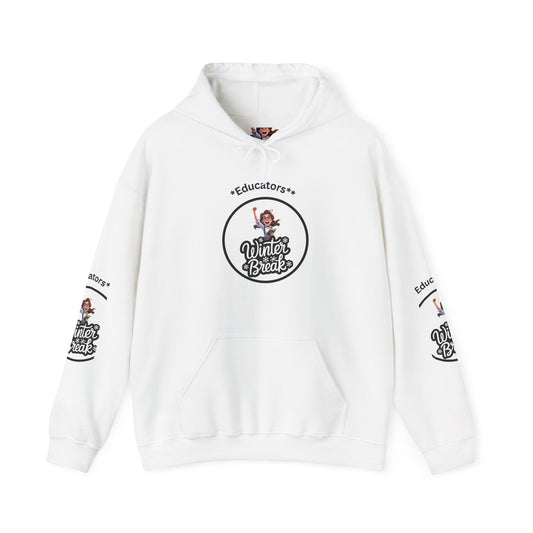 Educator's Winter Break Hoodie - Cozy Unisex Sweatshirt - Estrella & The Stars