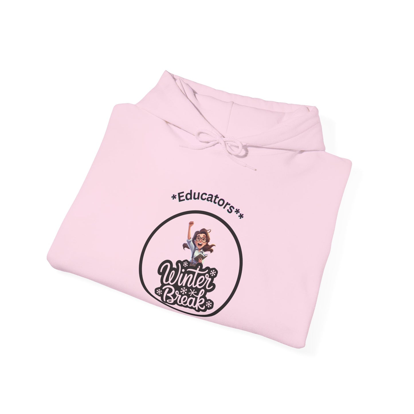 Educator's Winter Break Hoodie - Cozy Unisex Sweatshirt - Estrella & The Stars