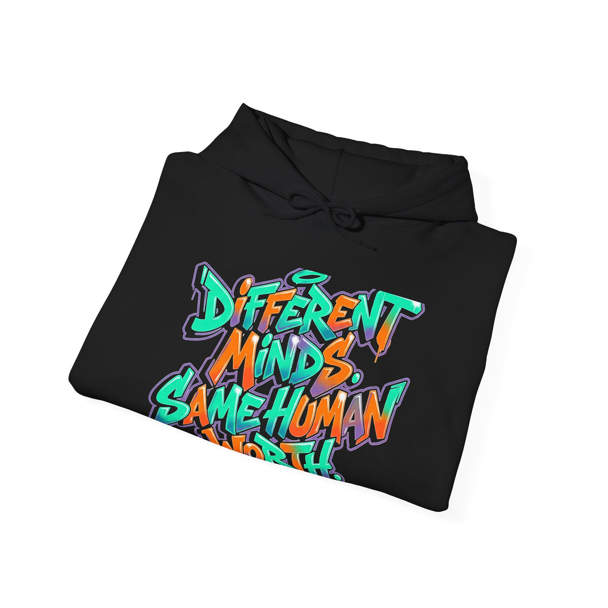 Hoodie — "Different Minds, Same Human Worth" Graffiti Streetwear Hoodie - Estrella & The Stars