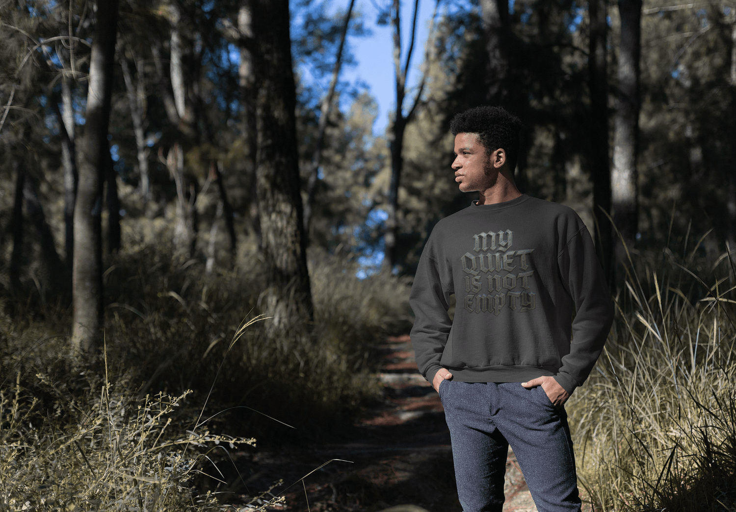 Crewneck Sweatshirt — Gothic 'My Quiet Is Not Empty' Graphic - Estrella & The Stars