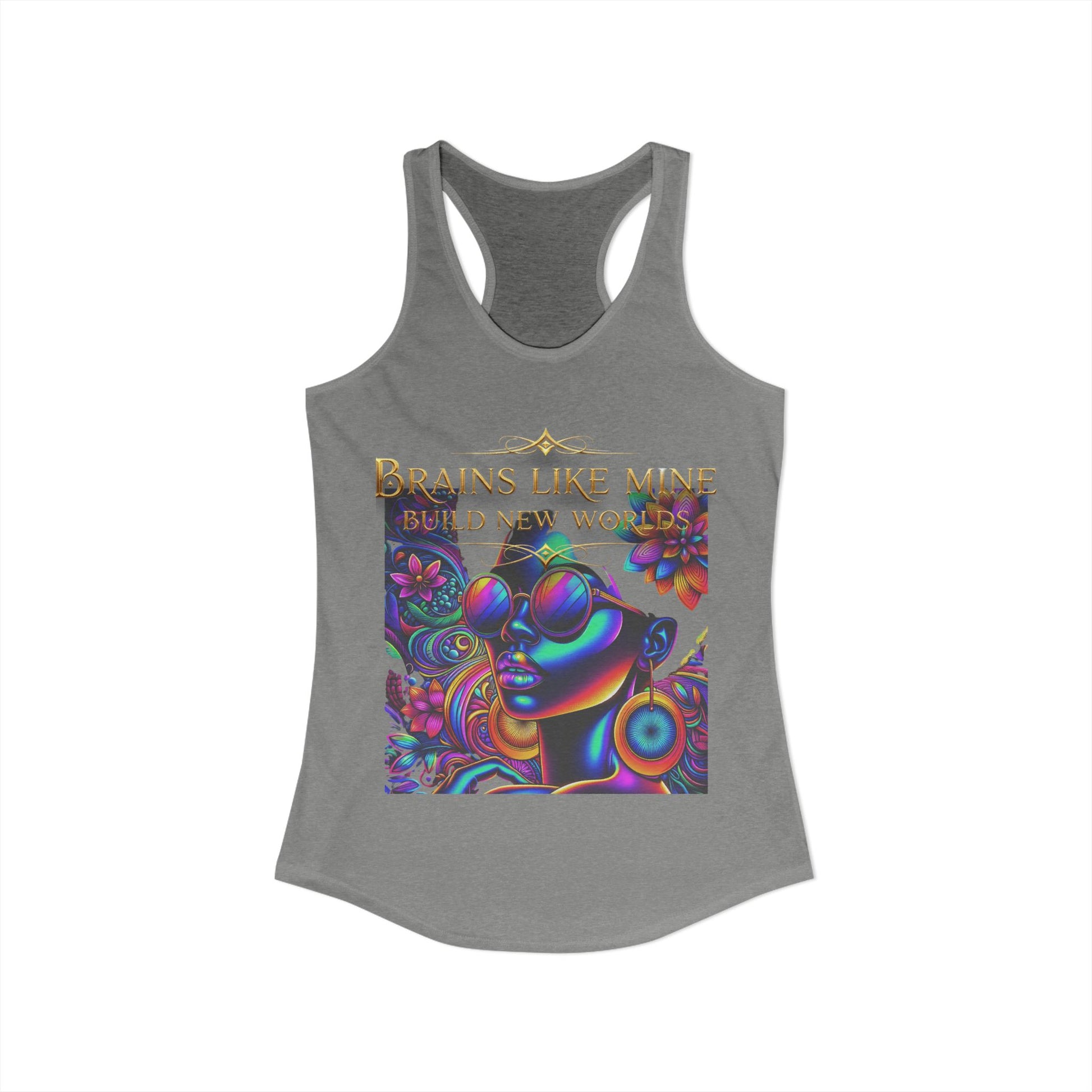 Brains Like Mine Change The World-Women's Ideal Racerback Tank - Estrella & The Stars