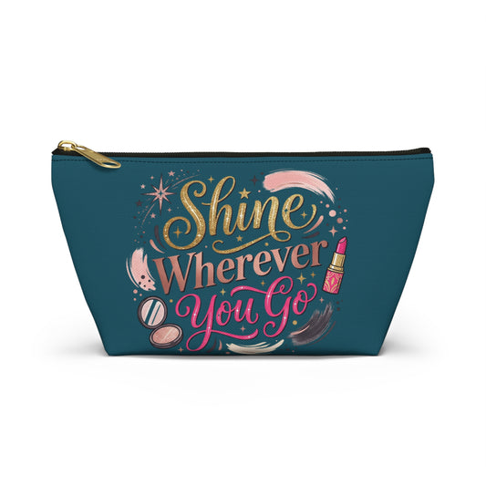 Cosmetic Pouch — “Shine Wherever You Go” Makeup Bag (Personalizable) - Estrella & The Stars