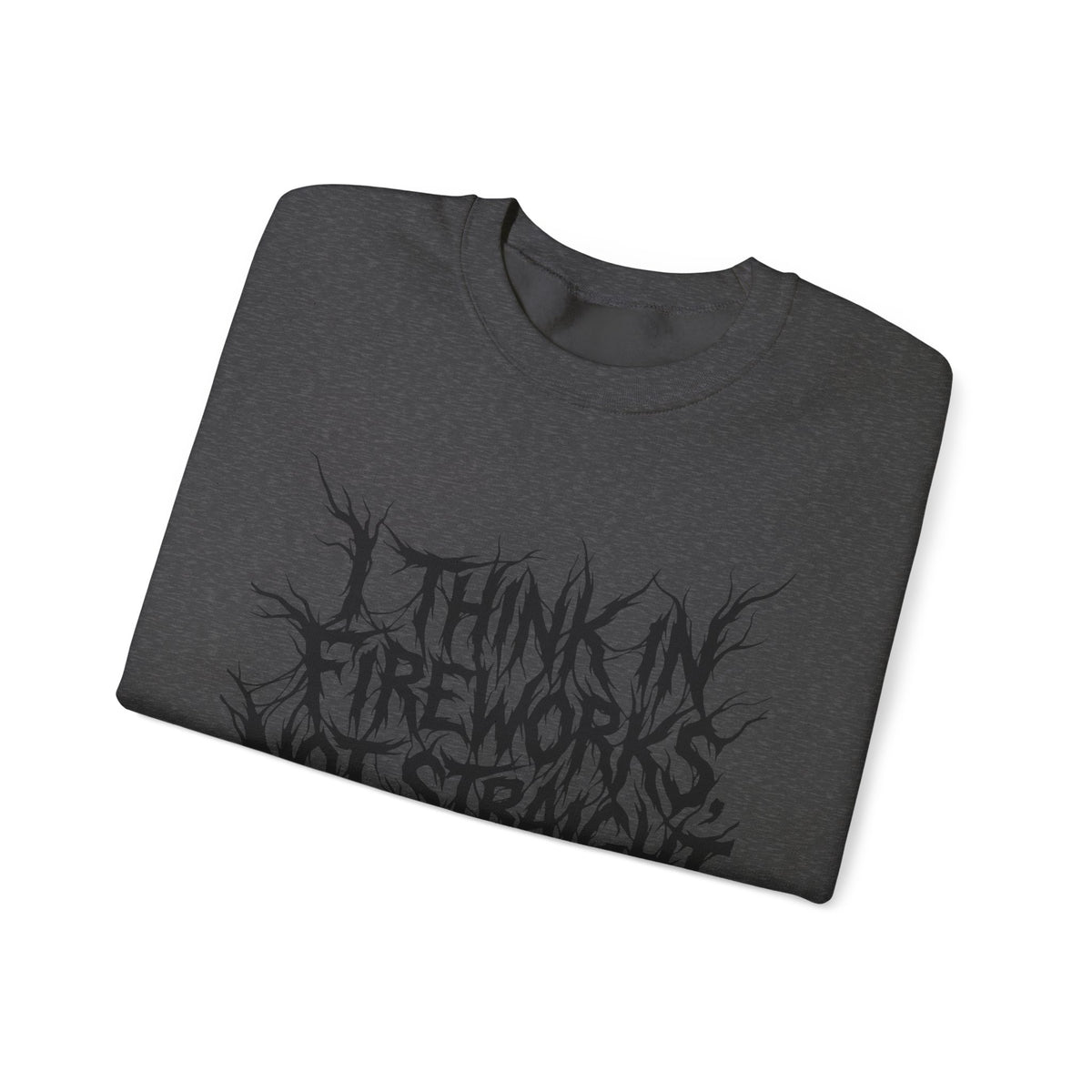 Crewneck Sweatshirt — “I Think in Fireworks, Not Straight Lines” Graphic - Estrella & The Stars
