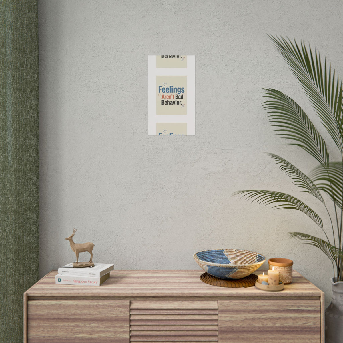 Poster — "Feelings Aren't Bad Behavior" Motivational Wall Art - Estrella & The Stars