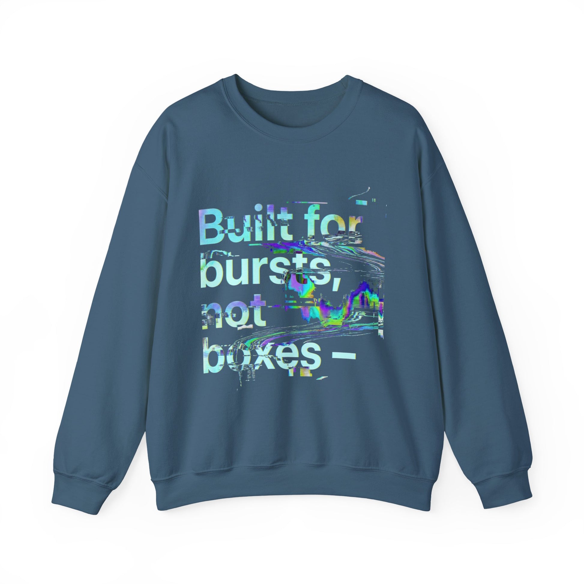 Crewneck Sweatshirt — "Built for bursts, not boxes" Glitch Graphic - Estrella & The Stars