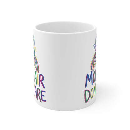 Mom Hair Don't Care Ceramic Mug — Colorful Mom Bun Coffee Cup (11oz/15oz/20oz) - Estrella & The Stars