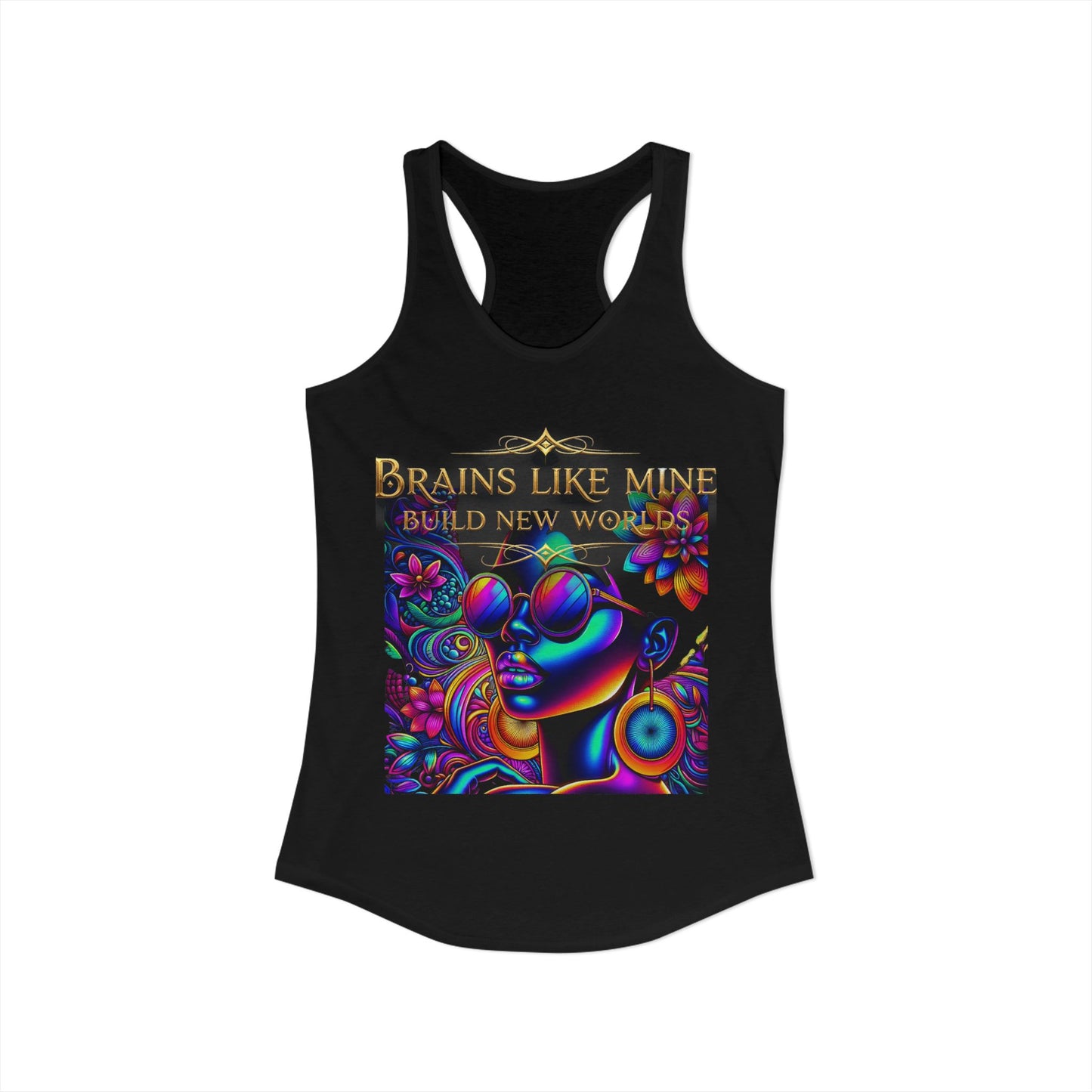 Brains Like Mine Change The World-Women's Ideal Racerback Tank - Estrella & The Stars