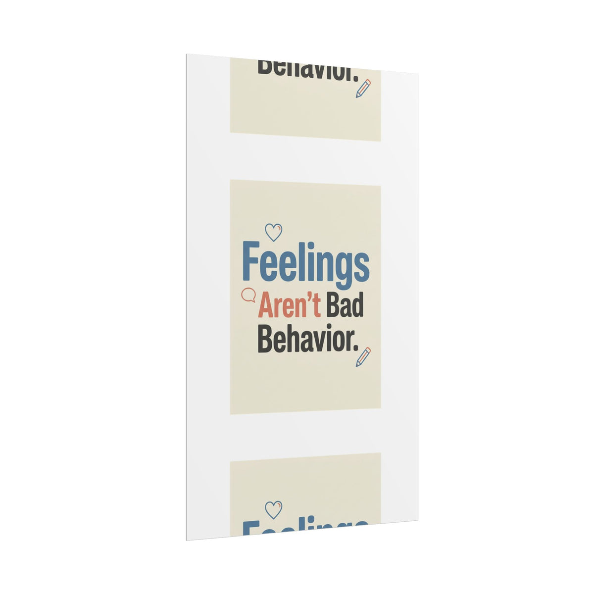 Poster — "Feelings Aren't Bad Behavior" Motivational Wall Art - Estrella & The Stars