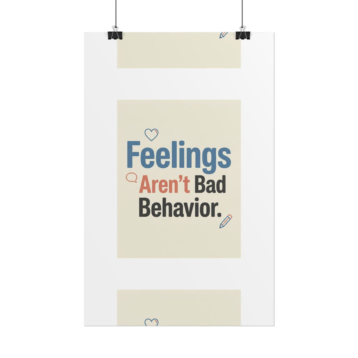 Poster — "Feelings Aren't Bad Behavior" Motivational Wall Art - Estrella & The Stars