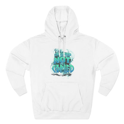 Not Copied Hoodie — Graphic Streetwear Pullover - Estrella & The Stars