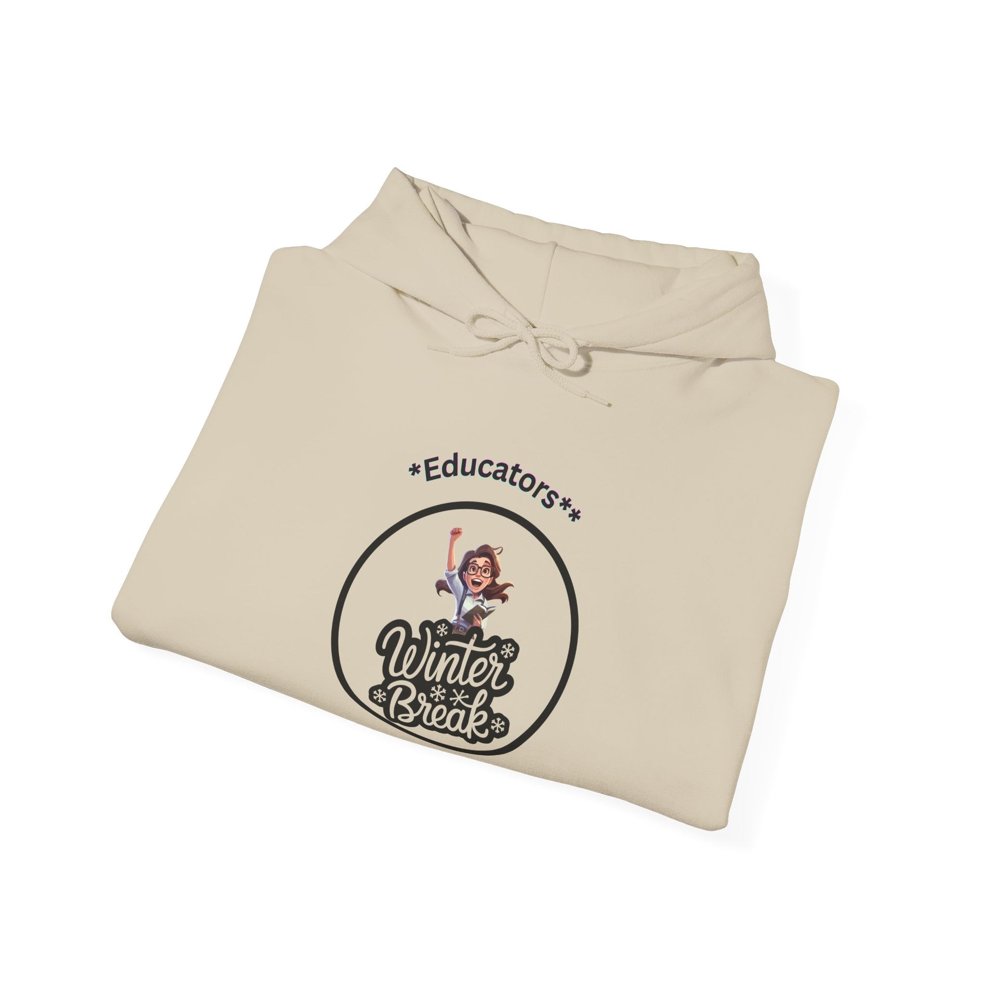 Educator's Winter Break Hoodie - Cozy Unisex Sweatshirt - Estrella & The Stars