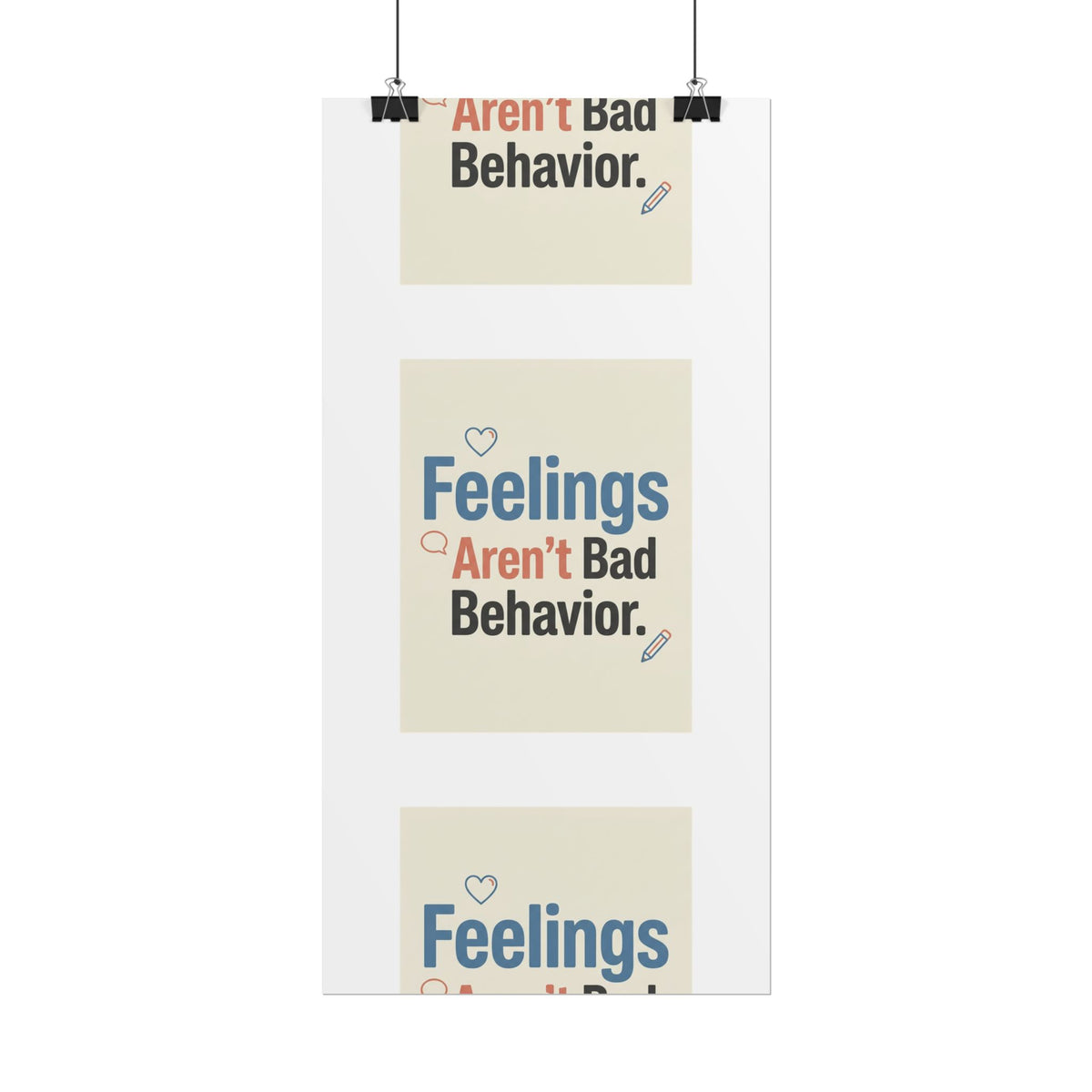 Poster — "Feelings Aren't Bad Behavior" Motivational Wall Art - Estrella & The Stars