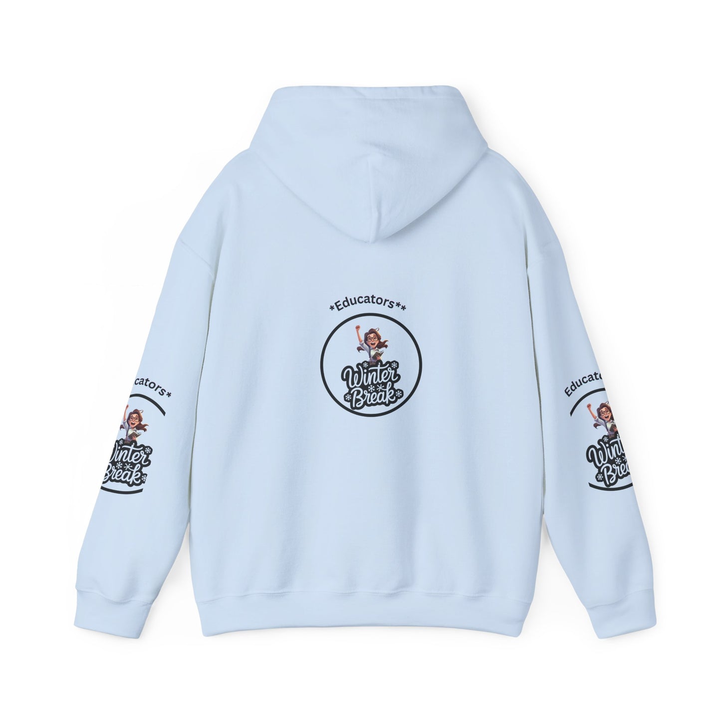 Educator's Winter Break Hoodie - Cozy Unisex Sweatshirt - Estrella & The Stars