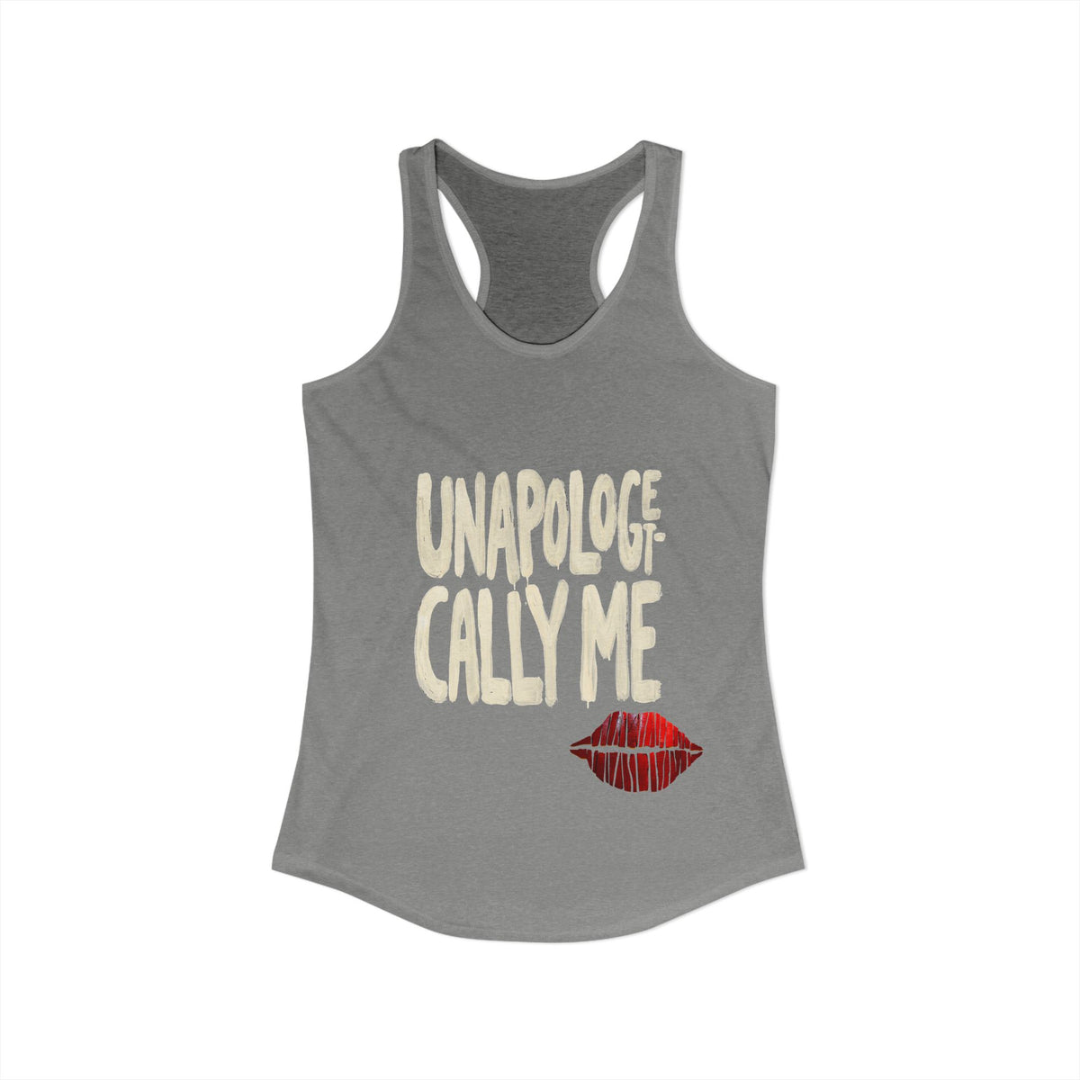 Unapologetically Me- Women's Ideal Racerback Tank - Estrella & The Stars