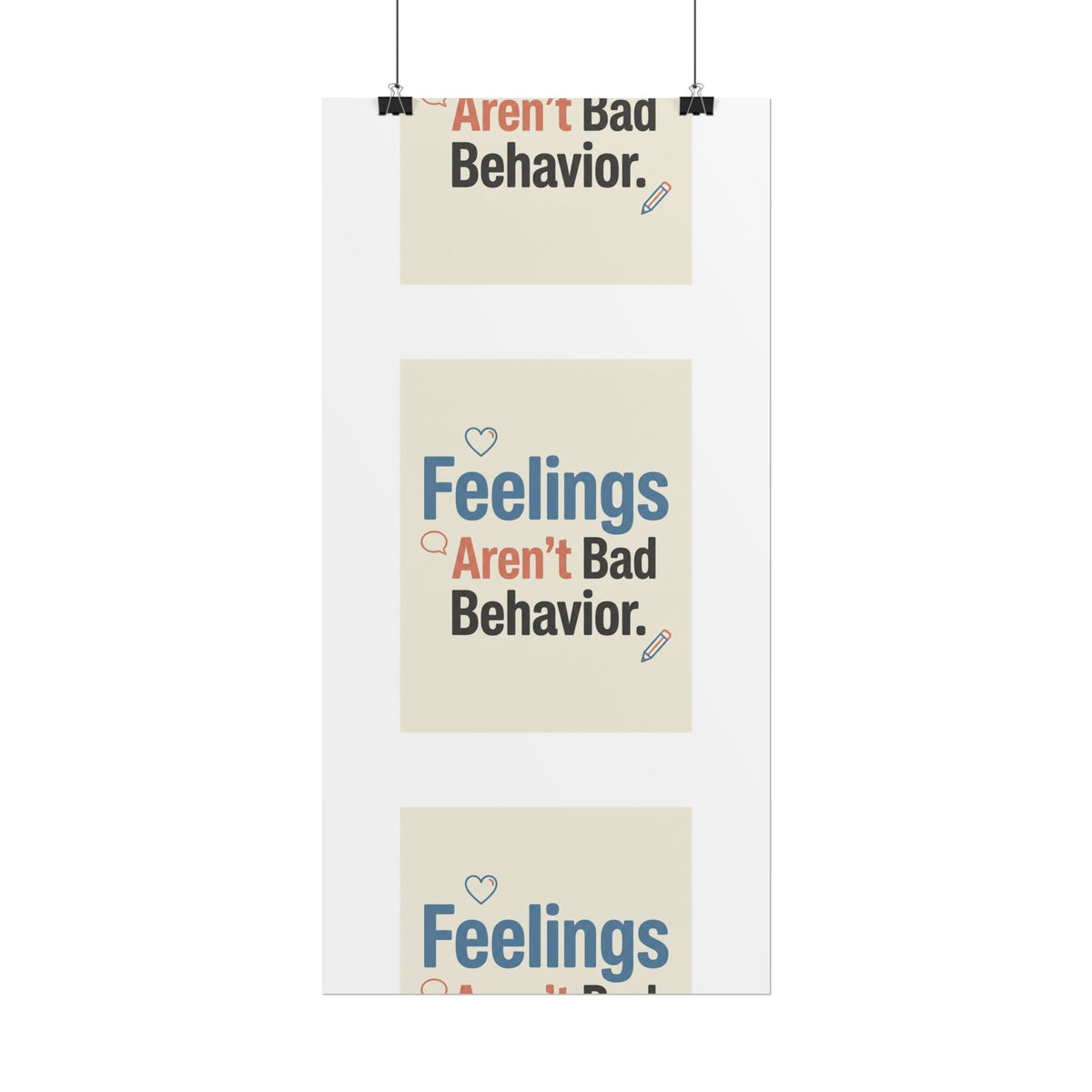 Poster — "Feelings Aren't Bad Behavior" Motivational Wall Art - Estrella & The Stars