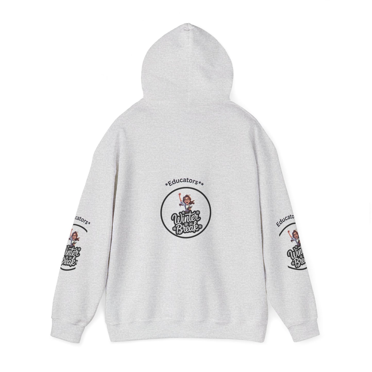 Educator's Winter Break Hoodie - Cozy Unisex Sweatshirt - Estrella & The Stars