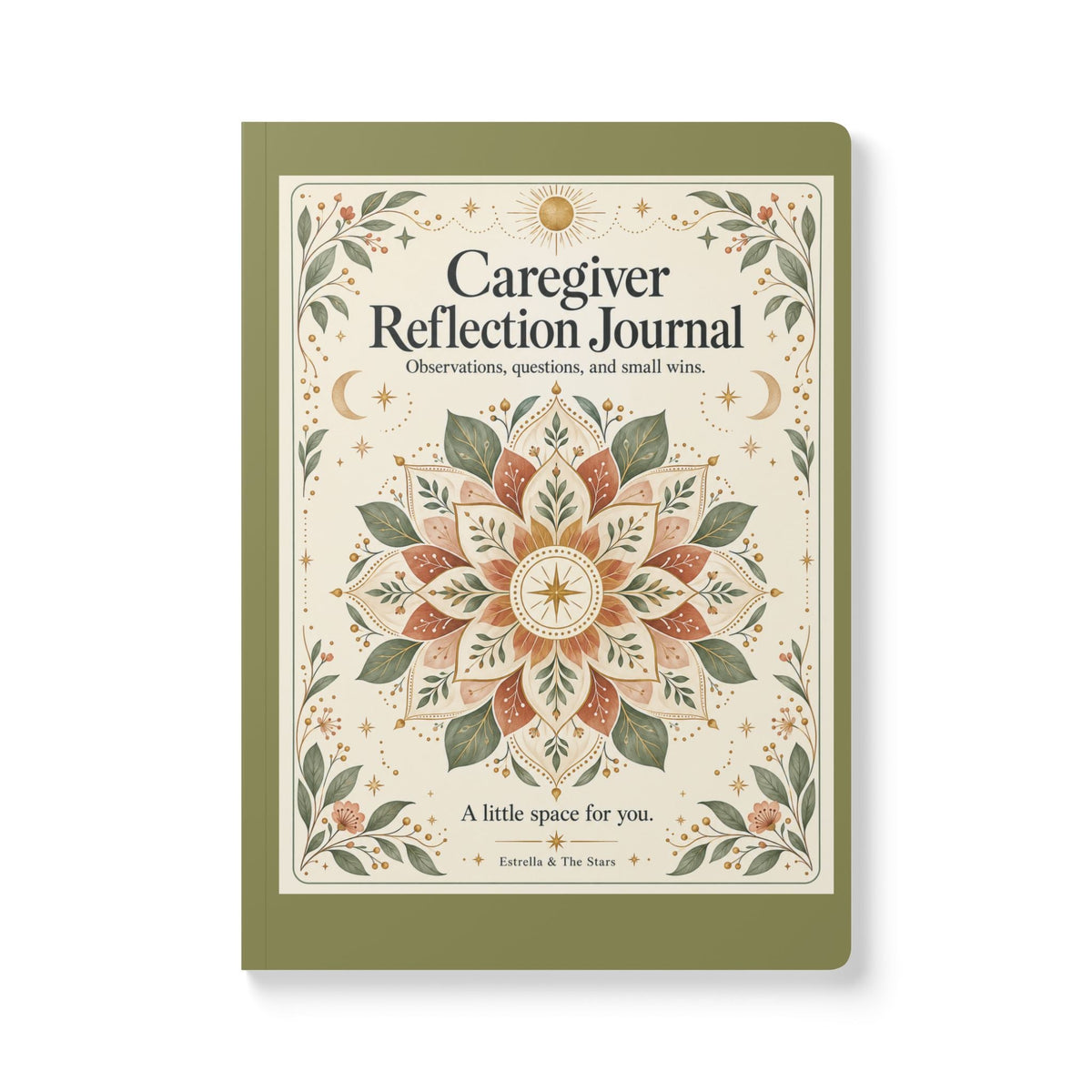 Caregiver Reflection Journal — Softcover Guided Journal for Self-Care & Mindful Notes - Estrella & The Stars