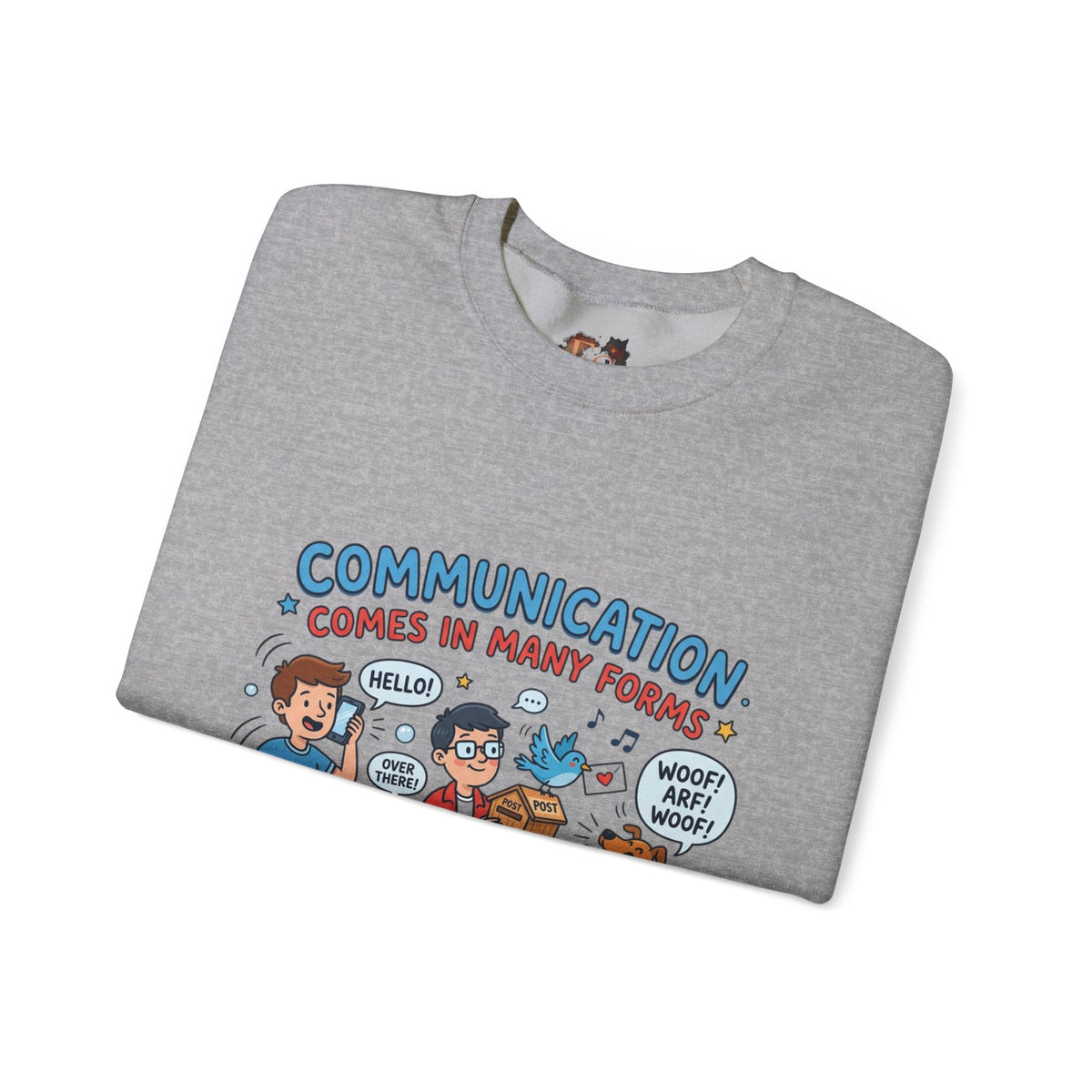 Crewneck Sweatshirt - Communication Comes in Many Forms / My Dad Rocks Graphic - Estrella & The Stars