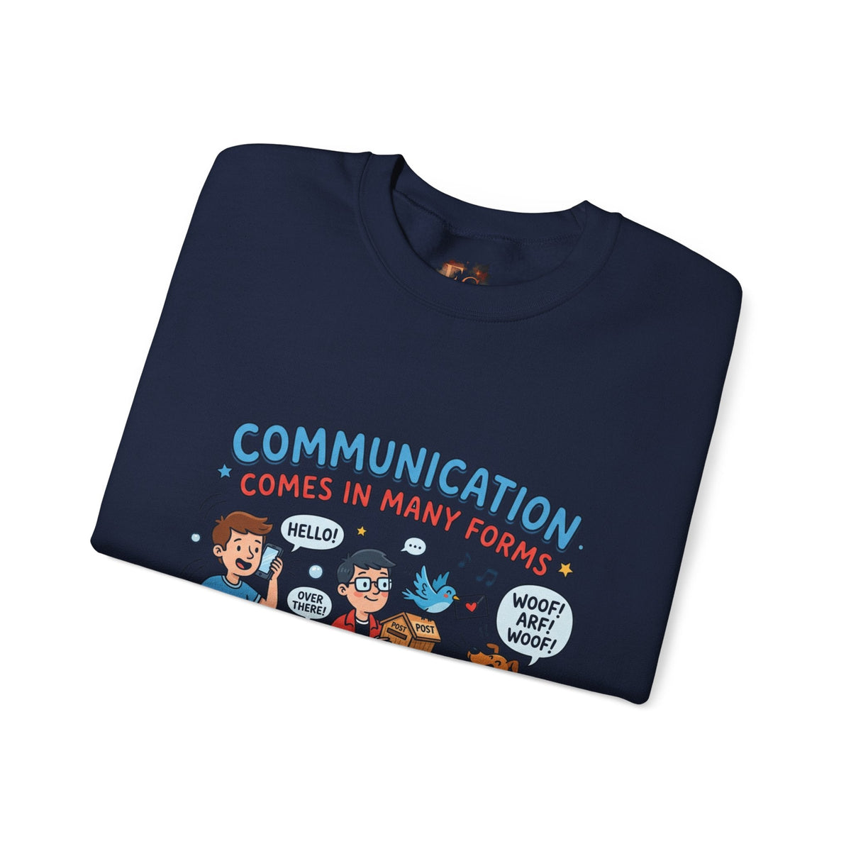 Crewneck Sweatshirt - Communication Comes in Many Forms / My Dad Rocks Graphic - Estrella & The Stars