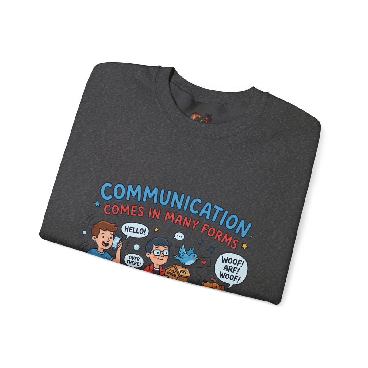 Crewneck Sweatshirt - Communication Comes in Many Forms / My Dad Rocks Graphic - Estrella & The Stars