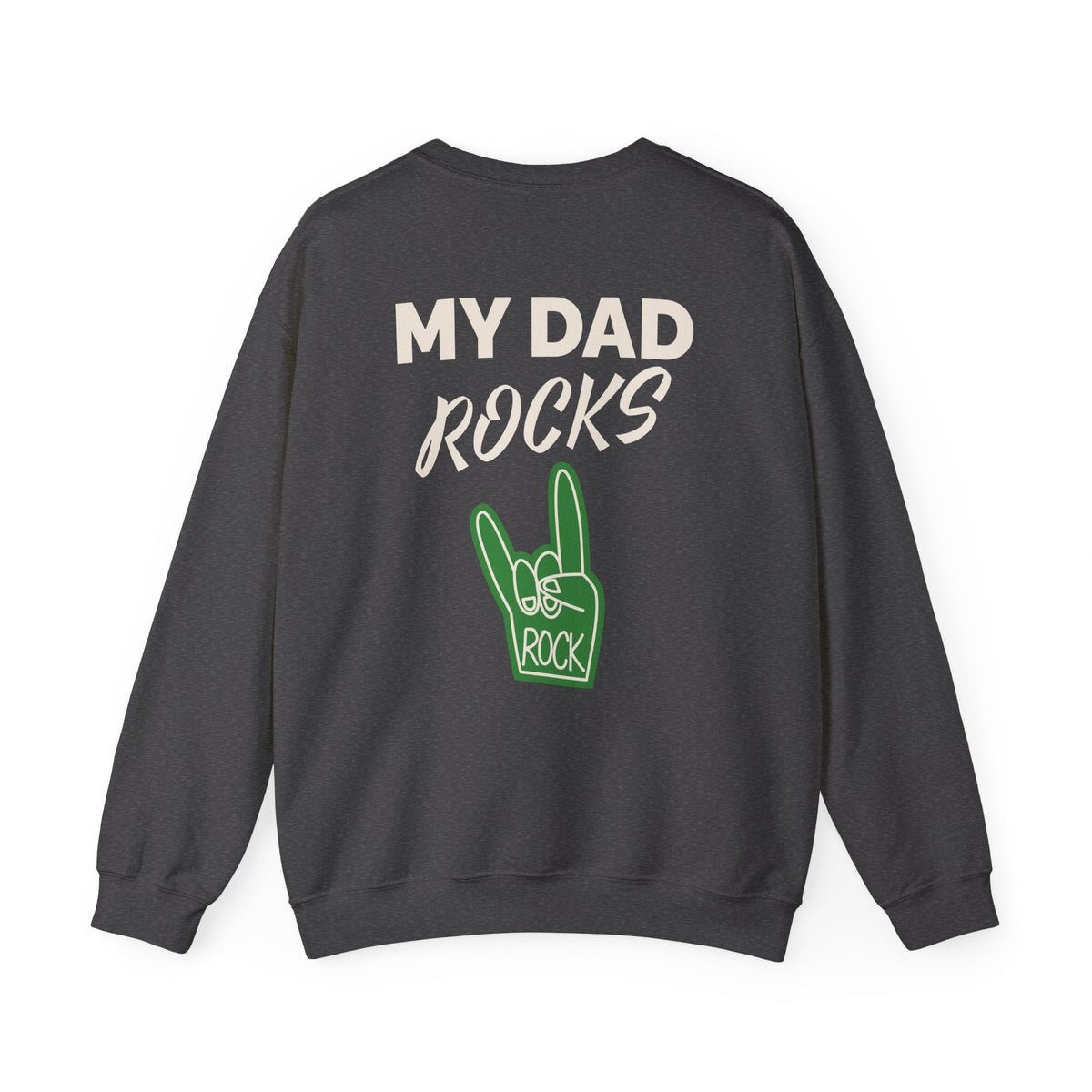 Crewneck Sweatshirt - Communication Comes in Many Forms / My Dad Rocks Graphic - Estrella & The Stars