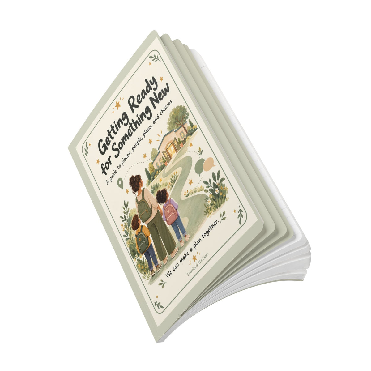 Getting Ready for Something New Softcover Journal — Guided Prep & Confidence Workbook - Estrella & The Stars