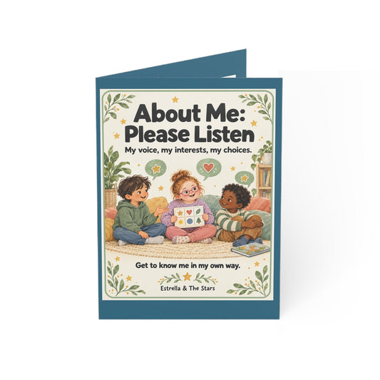Greeting Card — “About Me: Please Listen” Kids Self-Advocacy Card (Pack of 1/10/30/50) - Estrella & The Stars