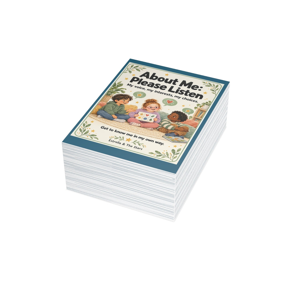 Greeting Card — “About Me: Please Listen” Kids Self-Advocacy Card (Pack of 1/10/30/50) - Estrella & The Stars