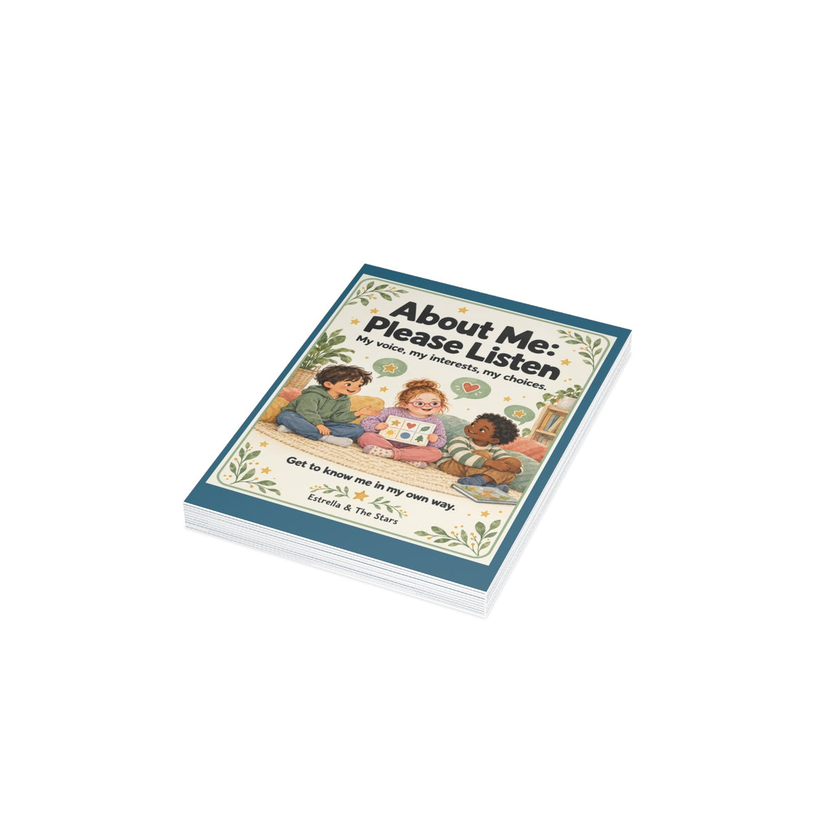 Greeting Card — “About Me: Please Listen” Kids Self-Advocacy Card (Pack of 1/10/30/50) - Estrella & The Stars
