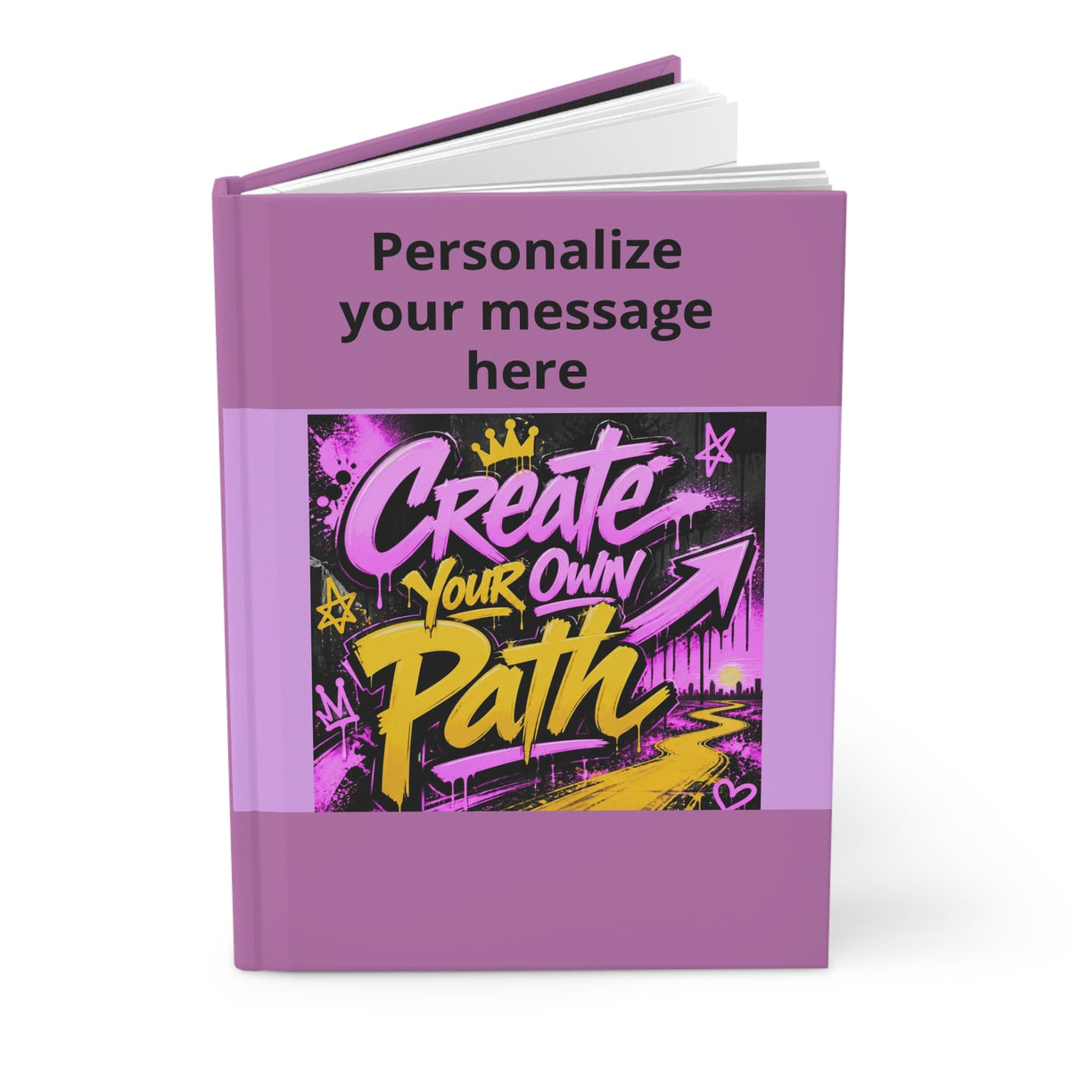 Hardcover Journal — “Create Your Own Path” Pink Inspirational Lined Notebook - Estrella & The Stars
