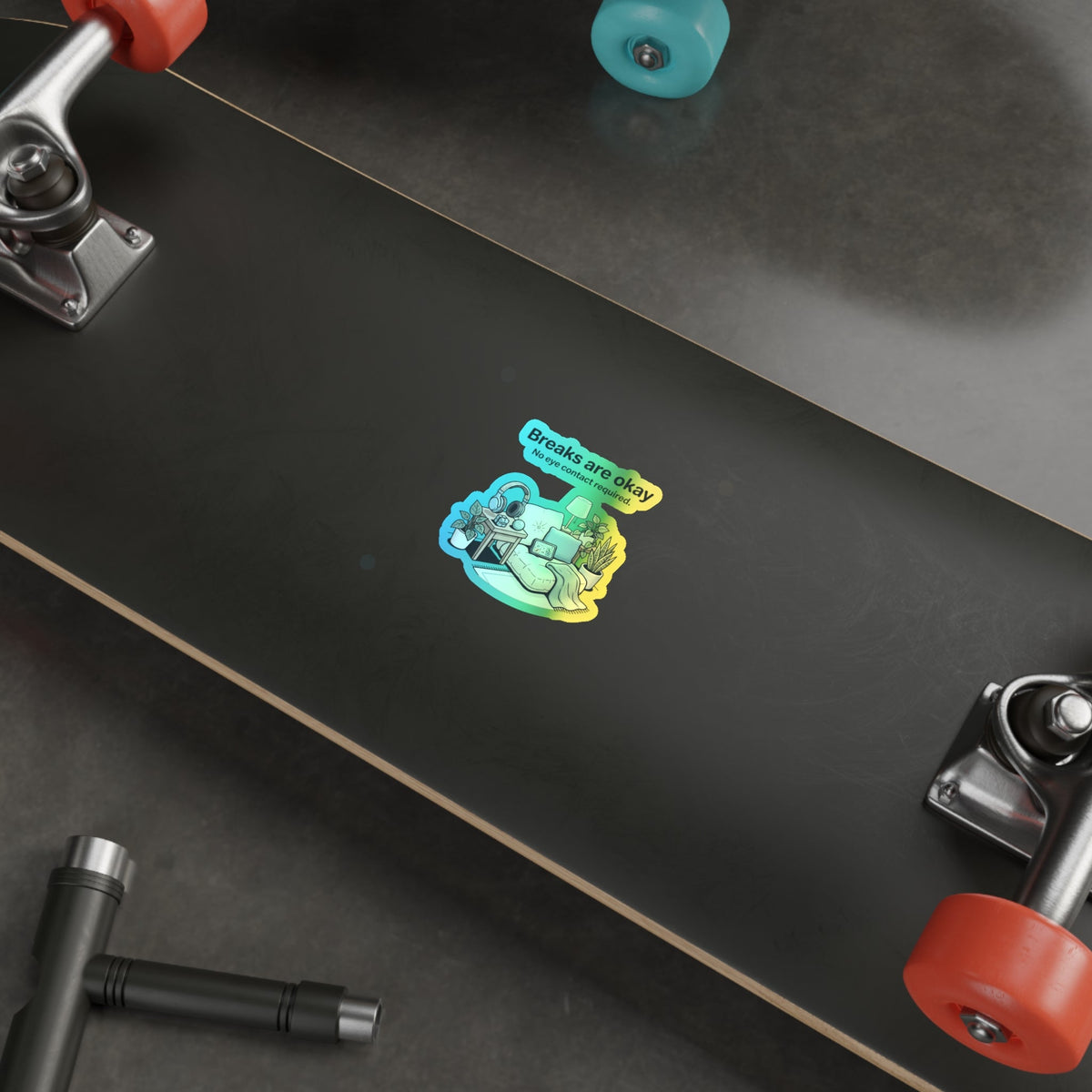Holographic Die-Cut Sticker — "Breaks Are Okay: No Eye Contact Required" Comfort Room Design - Estrella & The Stars