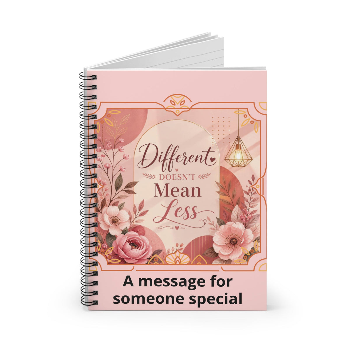 Inspirational Spiral Notebook - "Different Doesn't Mean Less" Floral Journal - Estrella & The Stars