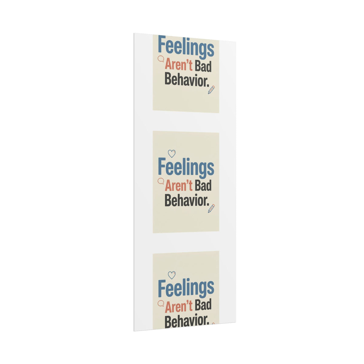 Poster — "Feelings Aren't Bad Behavior" Motivational Wall Art - Estrella & The Stars