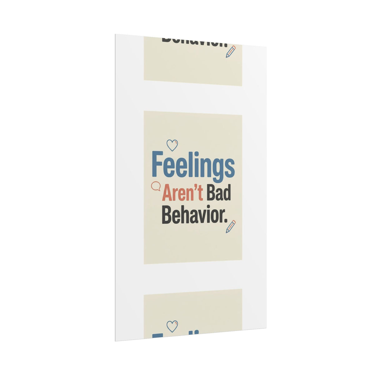 Poster — "Feelings Aren't Bad Behavior" Motivational Wall Art - Estrella & The Stars