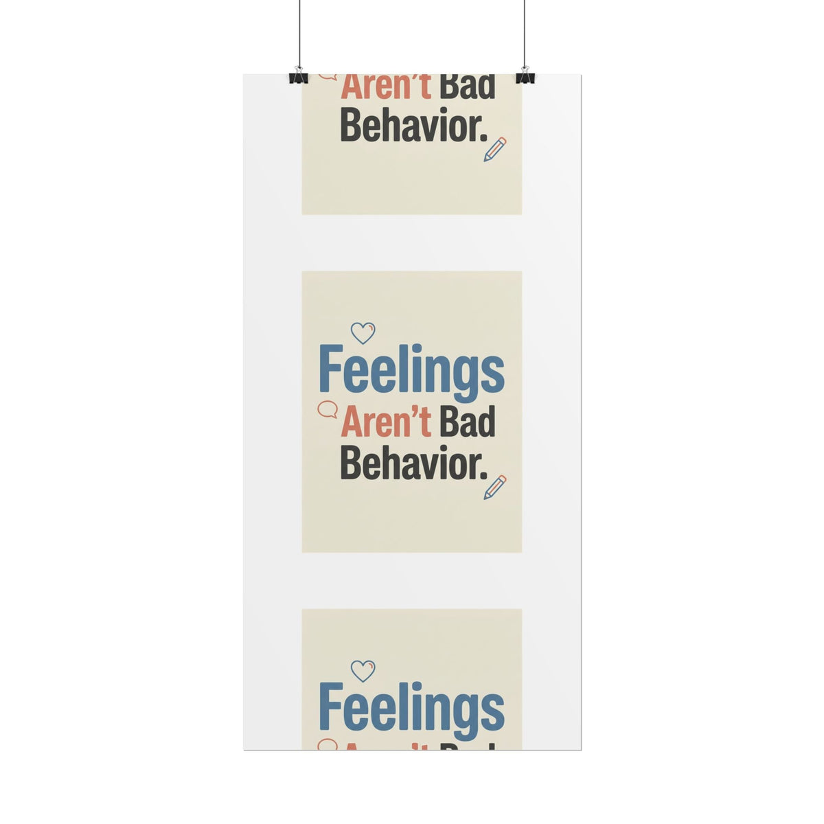Poster — "Feelings Aren't Bad Behavior" Motivational Wall Art - Estrella & The Stars