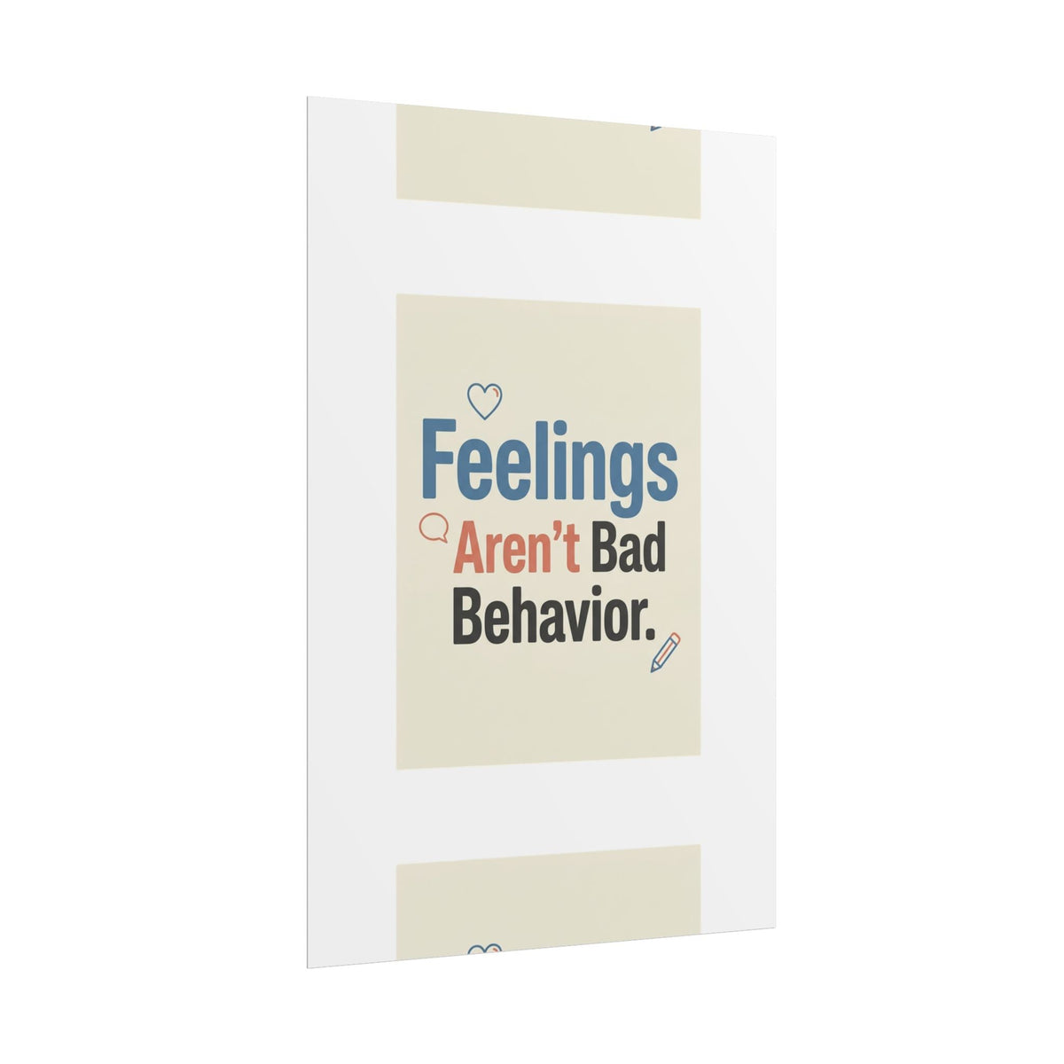 Poster — "Feelings Aren't Bad Behavior" Motivational Wall Art - Estrella & The Stars