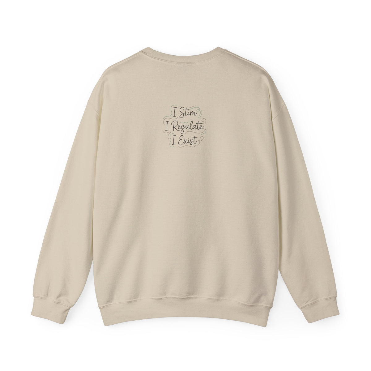 Stimming Is A Way Of Regulating Crewneck Sweatshirt — Neurodivergent Autism Pride Pullover - Estrella & The Stars