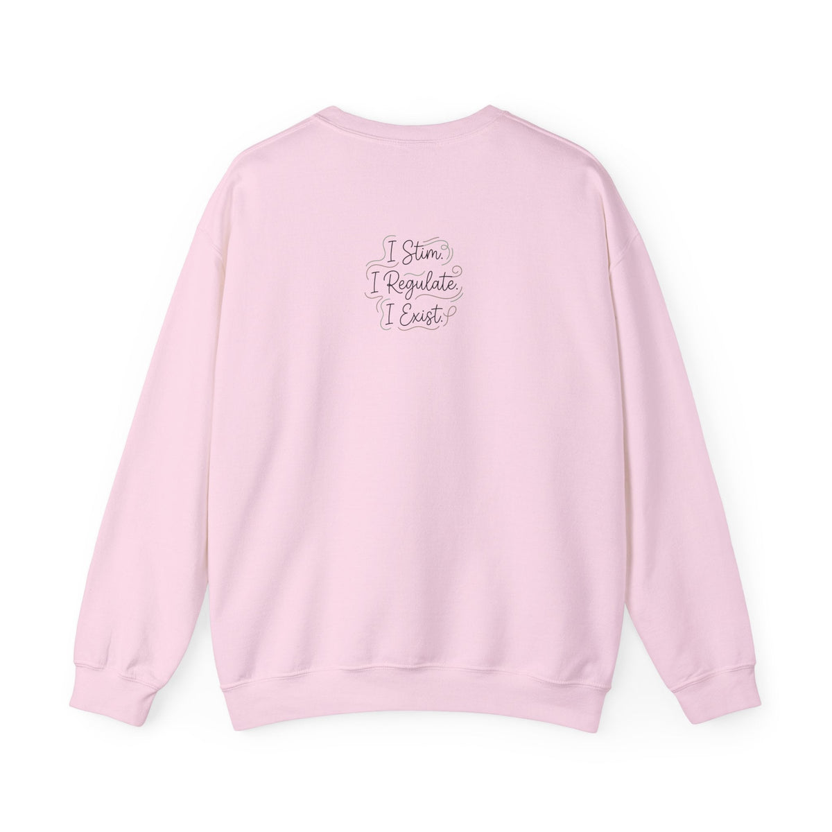 Stimming Is A Way Of Regulating Crewneck Sweatshirt — Neurodivergent Autism Pride Pullover - Estrella & The Stars