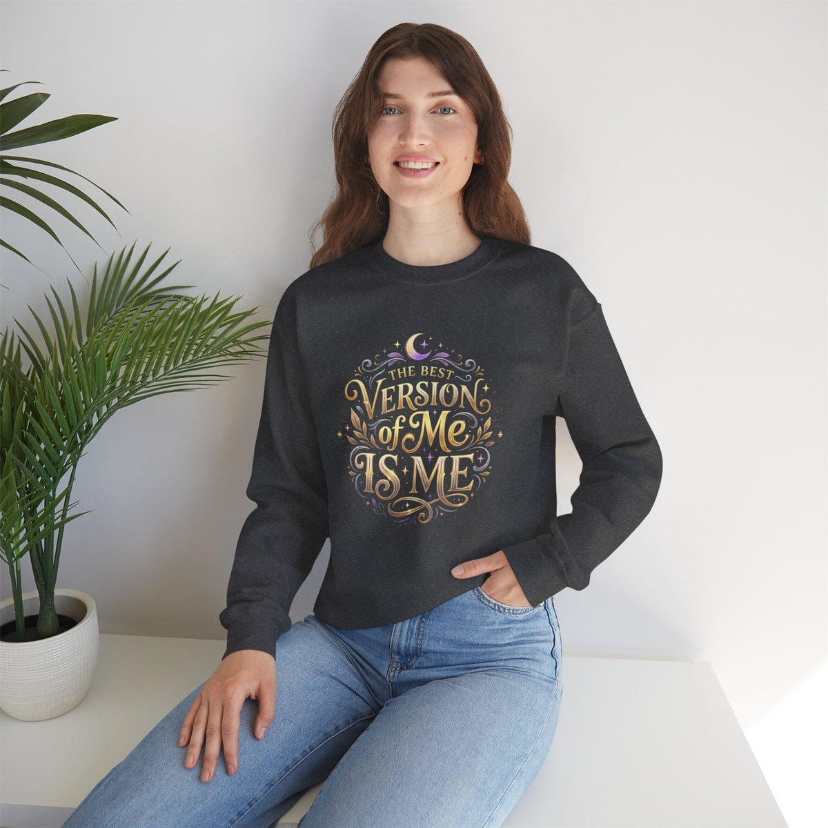 The Best Version of Me Crewneck Sweatshirt – Inspirational Self-Love Pullover - Estrella & The Stars