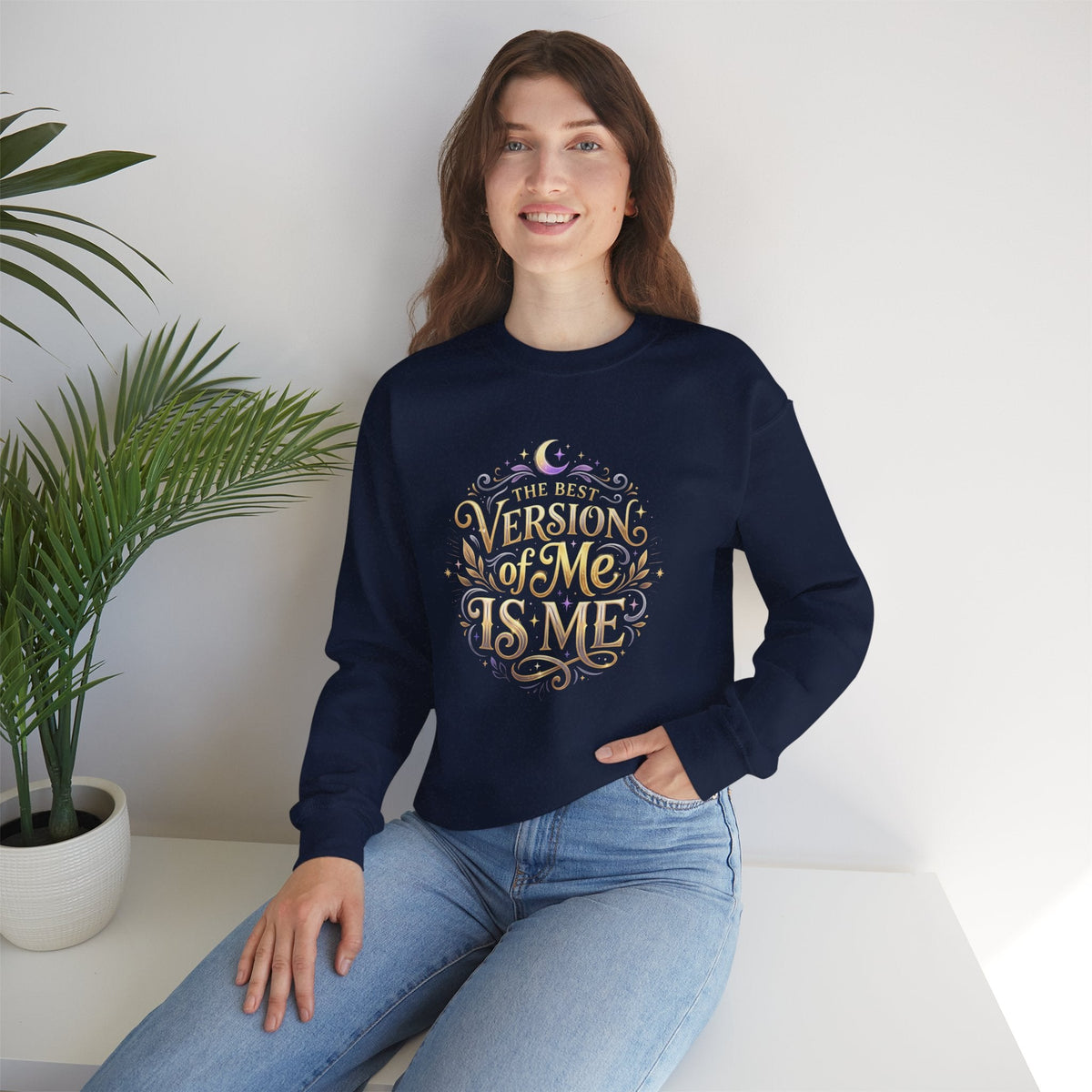 The Best Version of Me Crewneck Sweatshirt – Inspirational Self-Love Pullover - Estrella & The Stars