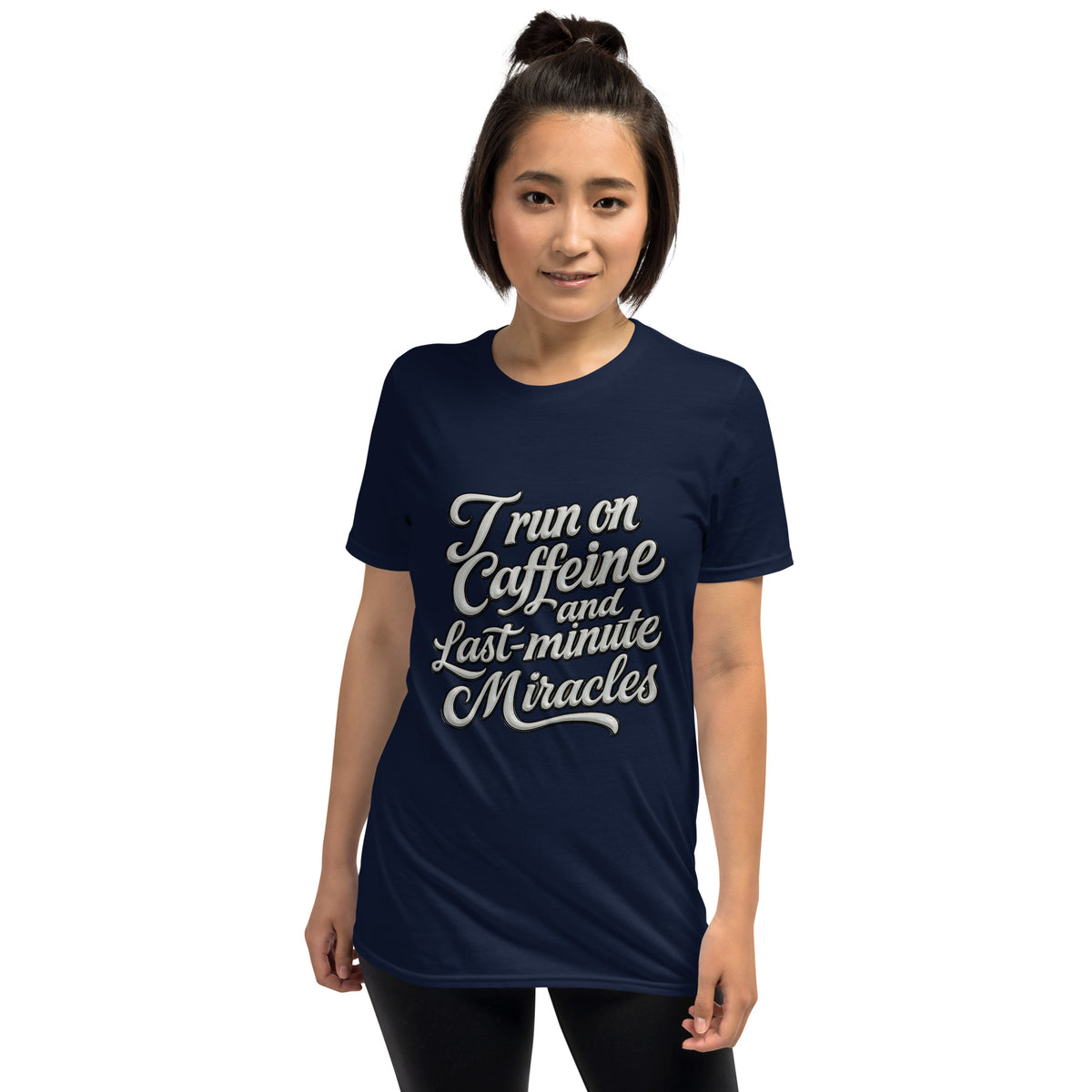 I run on caffeine and last minute miracles. - Short - Sleeve Unisex T-Shirt - Estrella & The Stars
